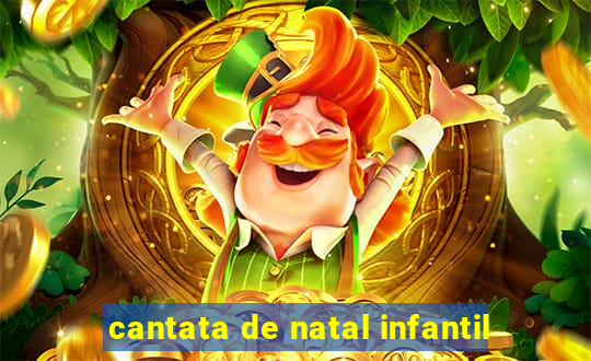 cantata de natal infantil